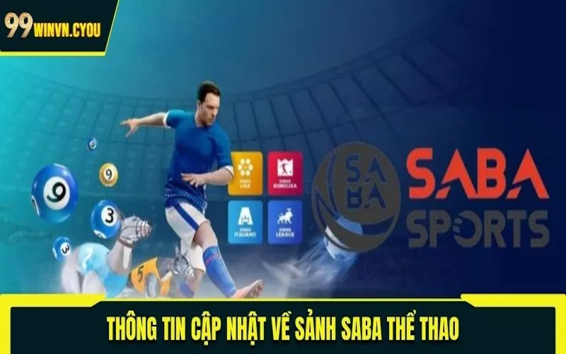 Thông tin cập nhật về sảnh Saba thể thao